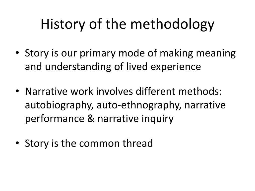 history of the methodology 1
