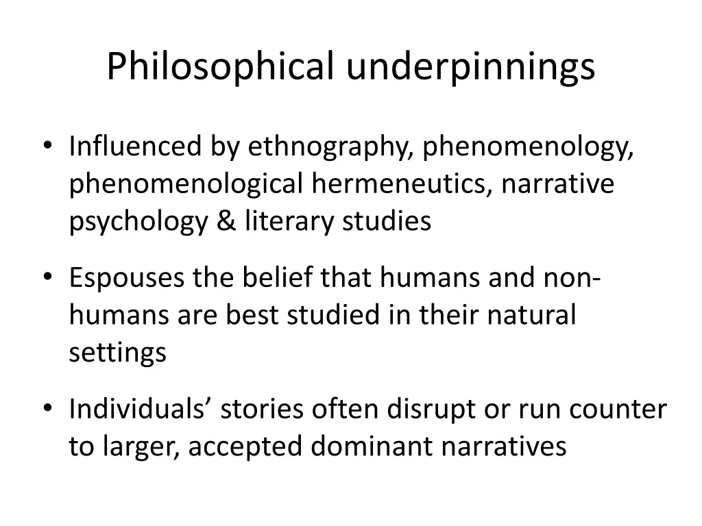 philosophical underpinnings