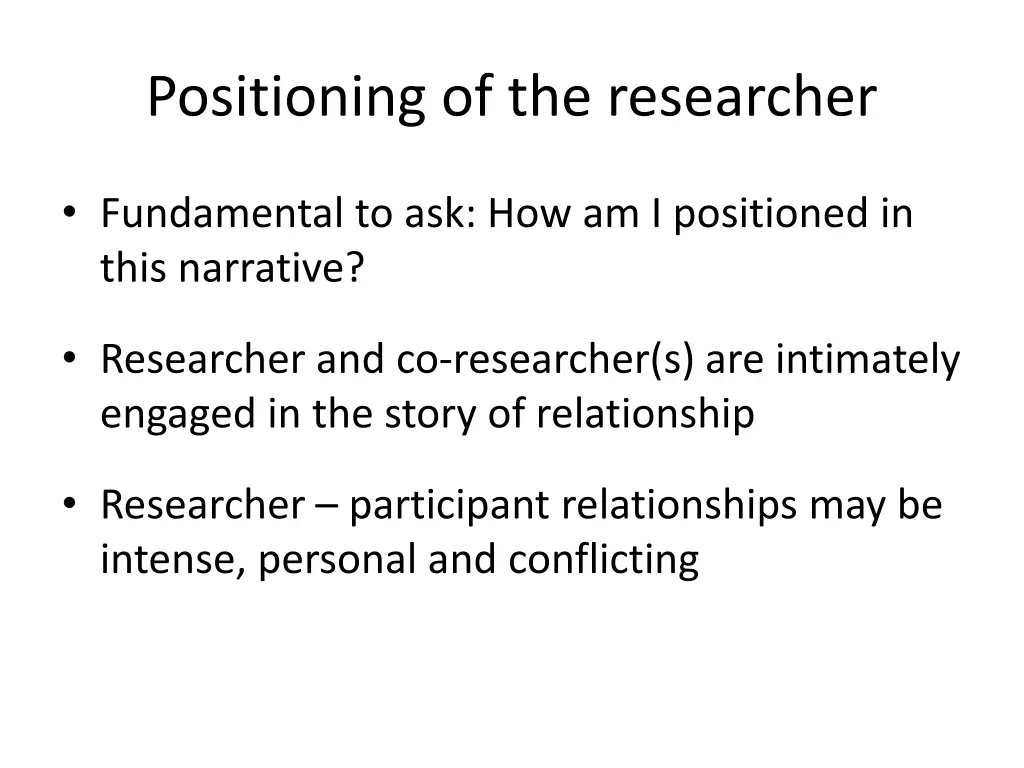 positioning of the researcher