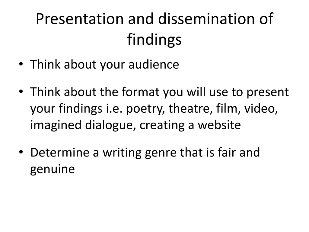 presentation and dissemination of findings