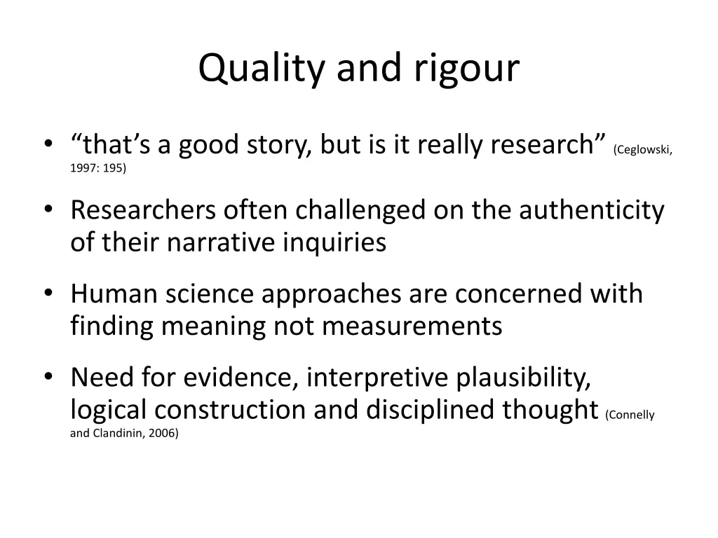 quality and rigour