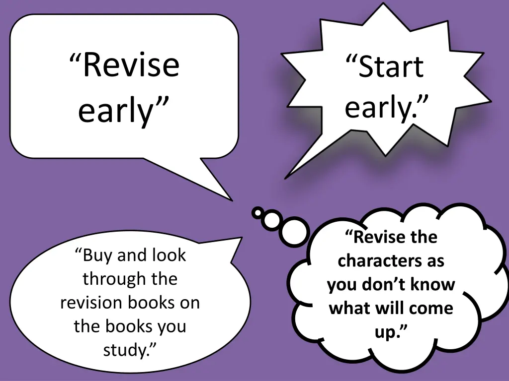 revise early
