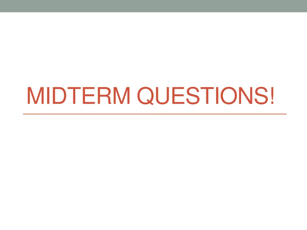 midterm questions