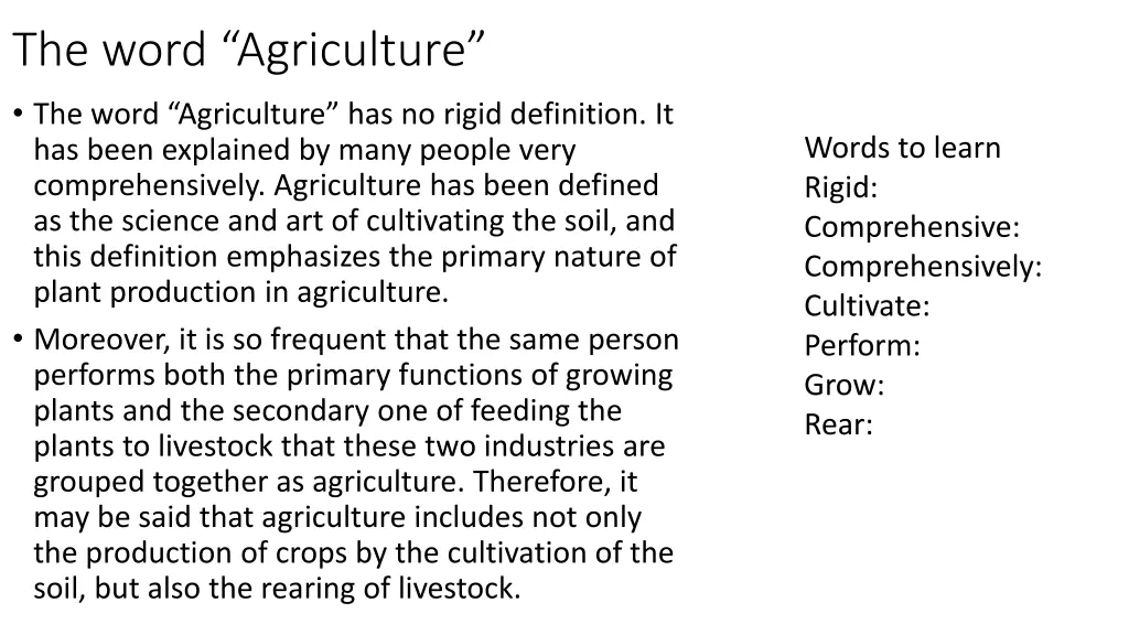 the word agriculture the word agriculture