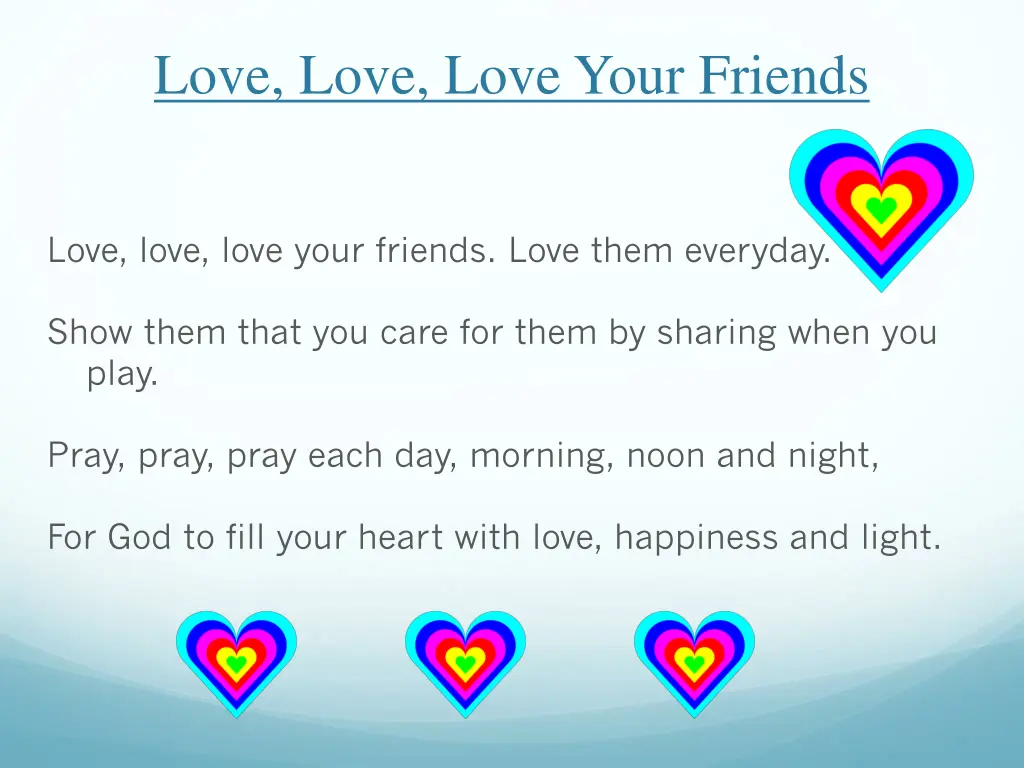 love love love your friends