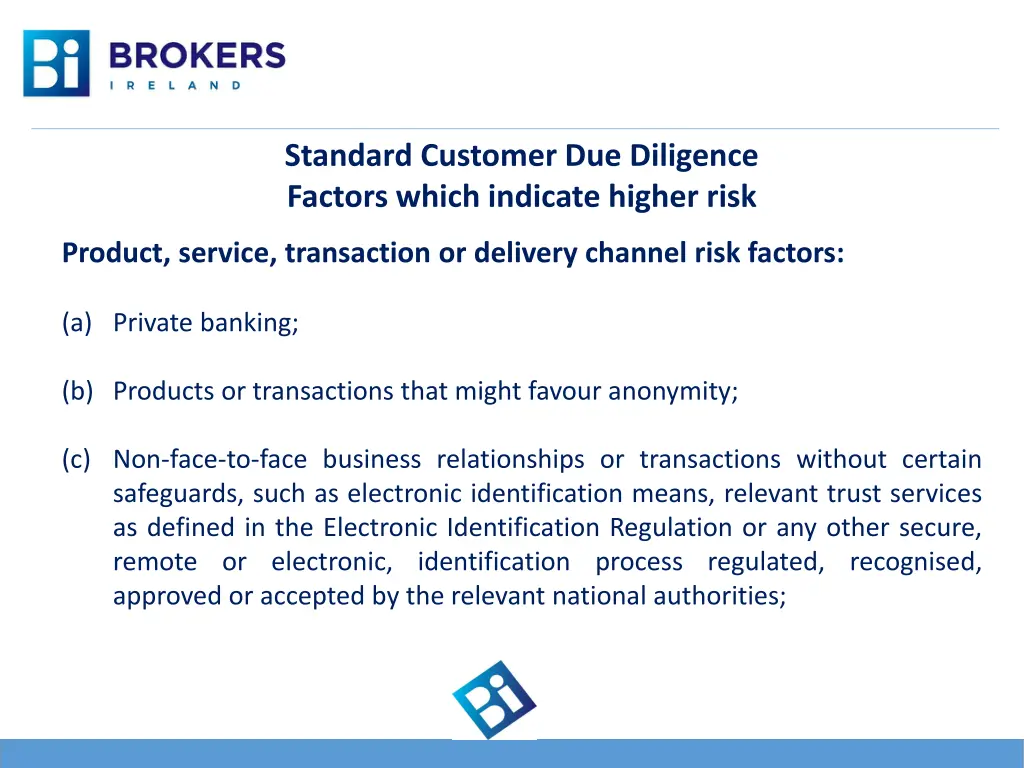 standard customer due diligence factors which 7