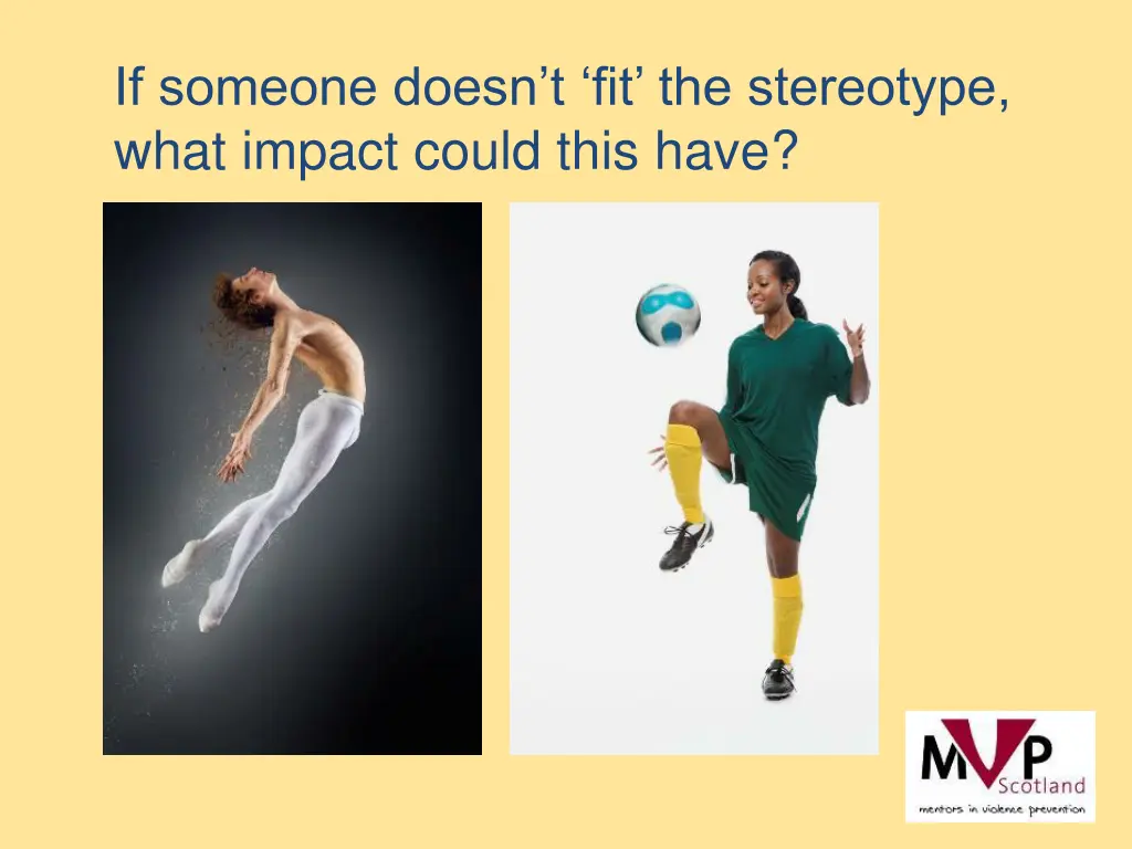 if someone doesn t fit the stereotype what impact