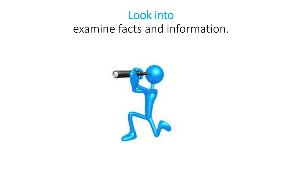 look into look into 1