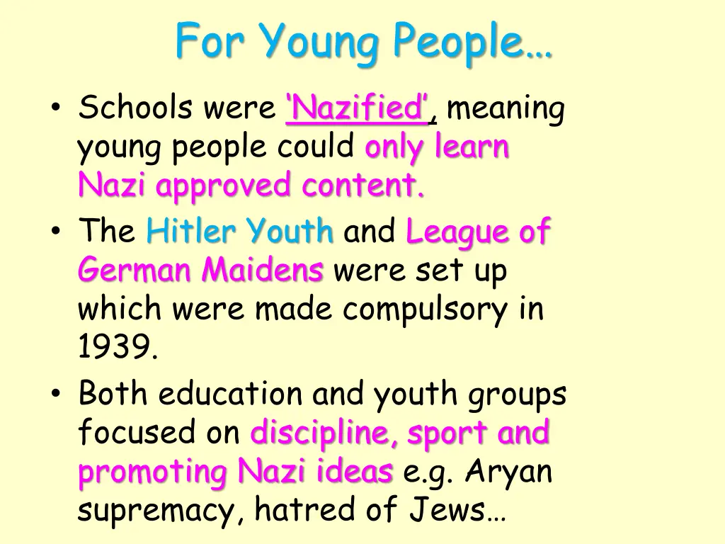 for young people schools were nazified meaning