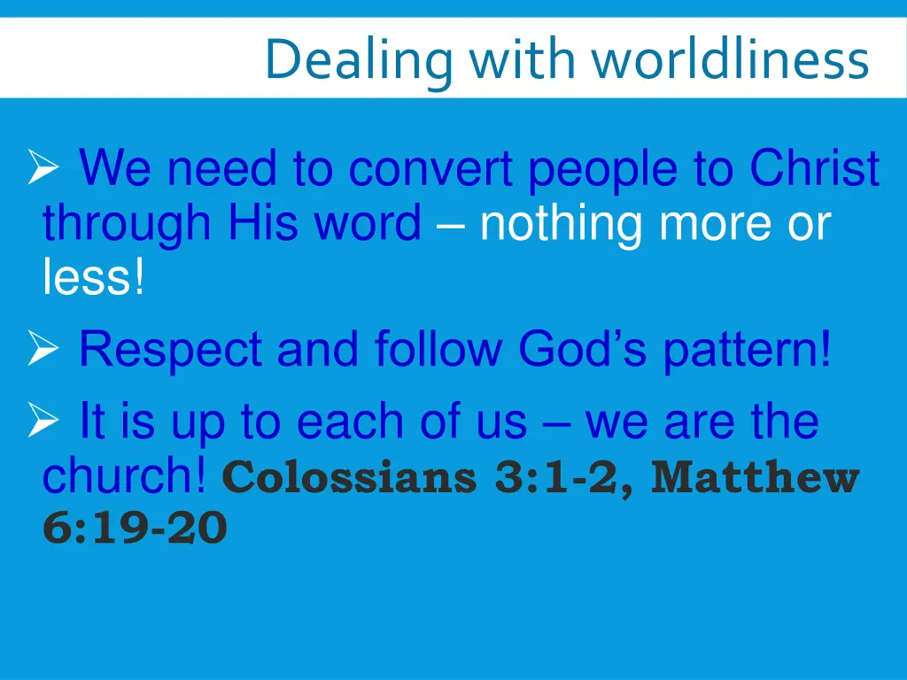 dealing with worldliness 1
