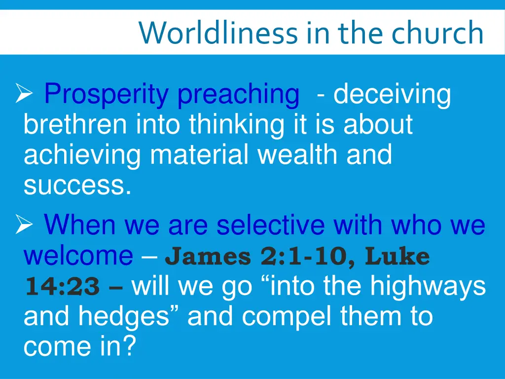 worldliness in the church 6
