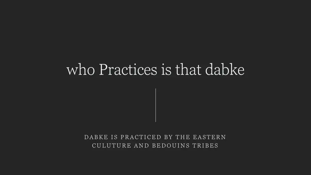 who practices is that dabke