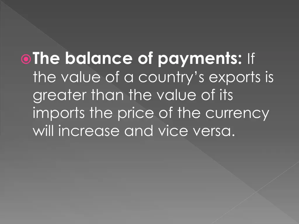 the balance of payments if the value of a country
