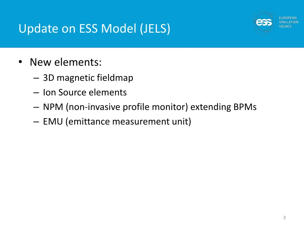 update on ess model jels
