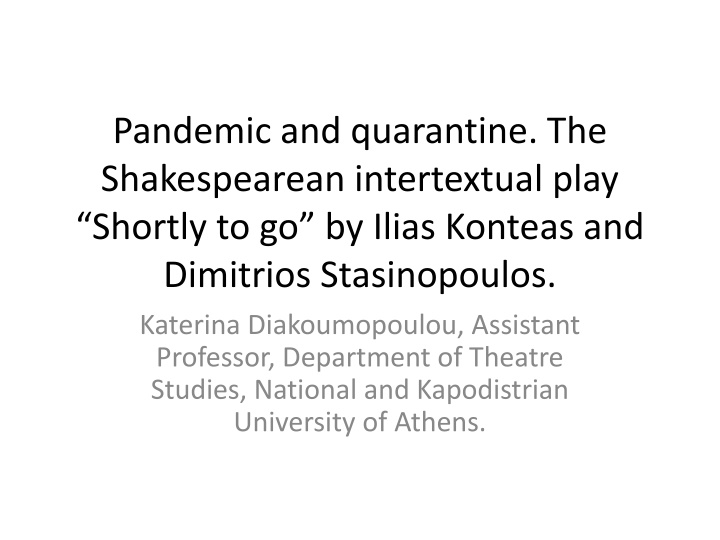 pandemic and quarantine the shakespearean