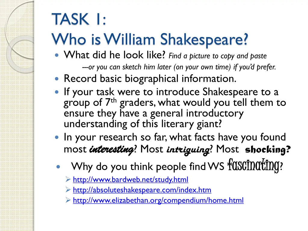 task 1 who is william shakespeare what