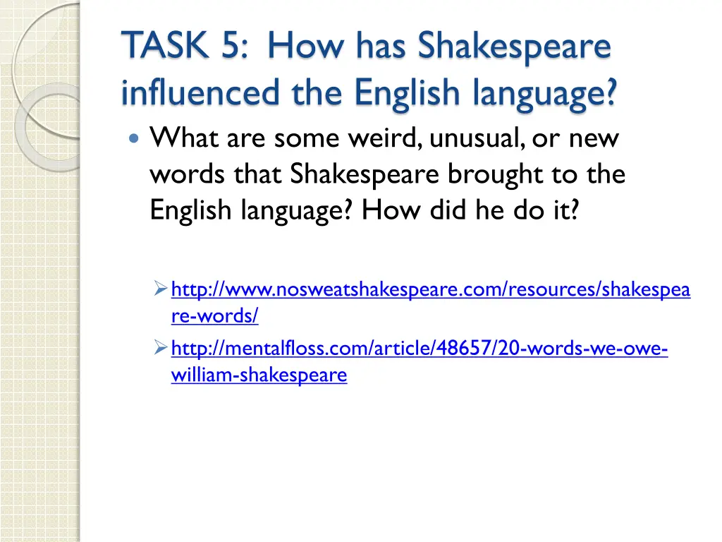 task 5 how has shakespeare influenced the english