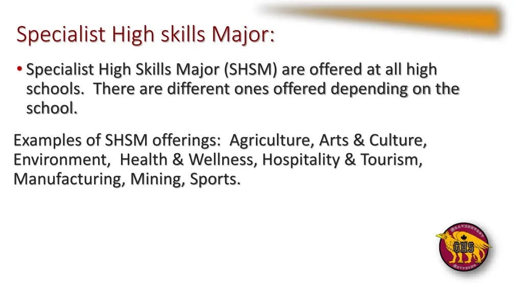 specialist high skills major