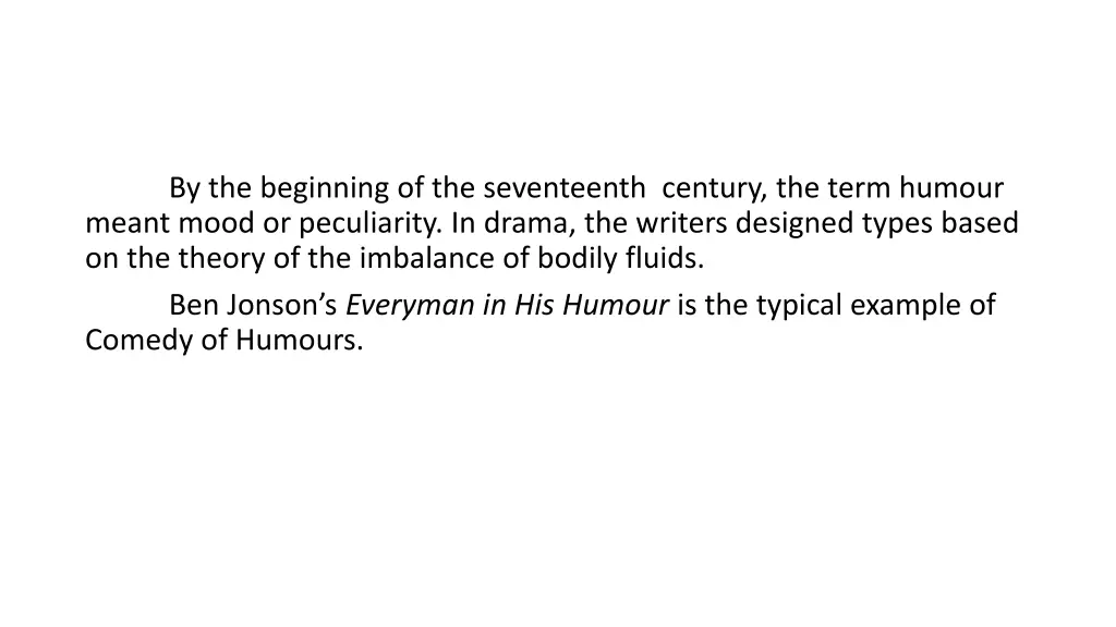 by the beginning of the seventeenth century