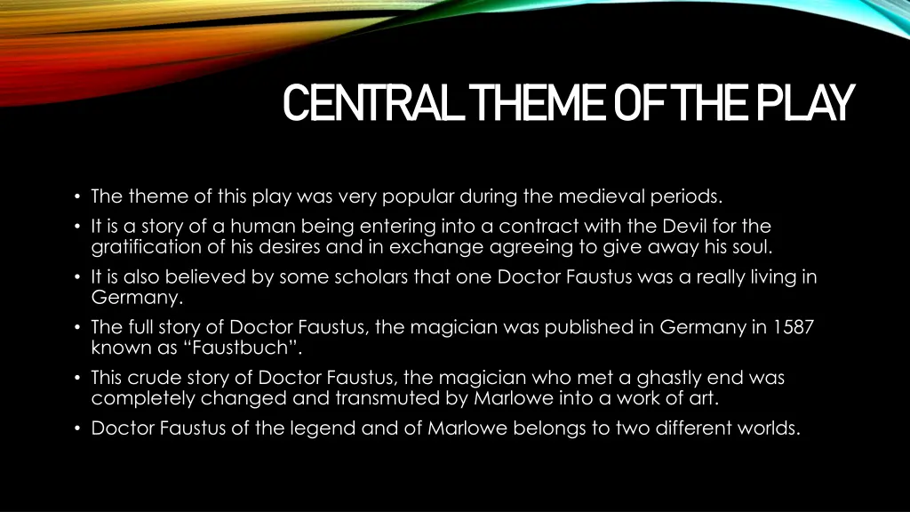 central theme of the play