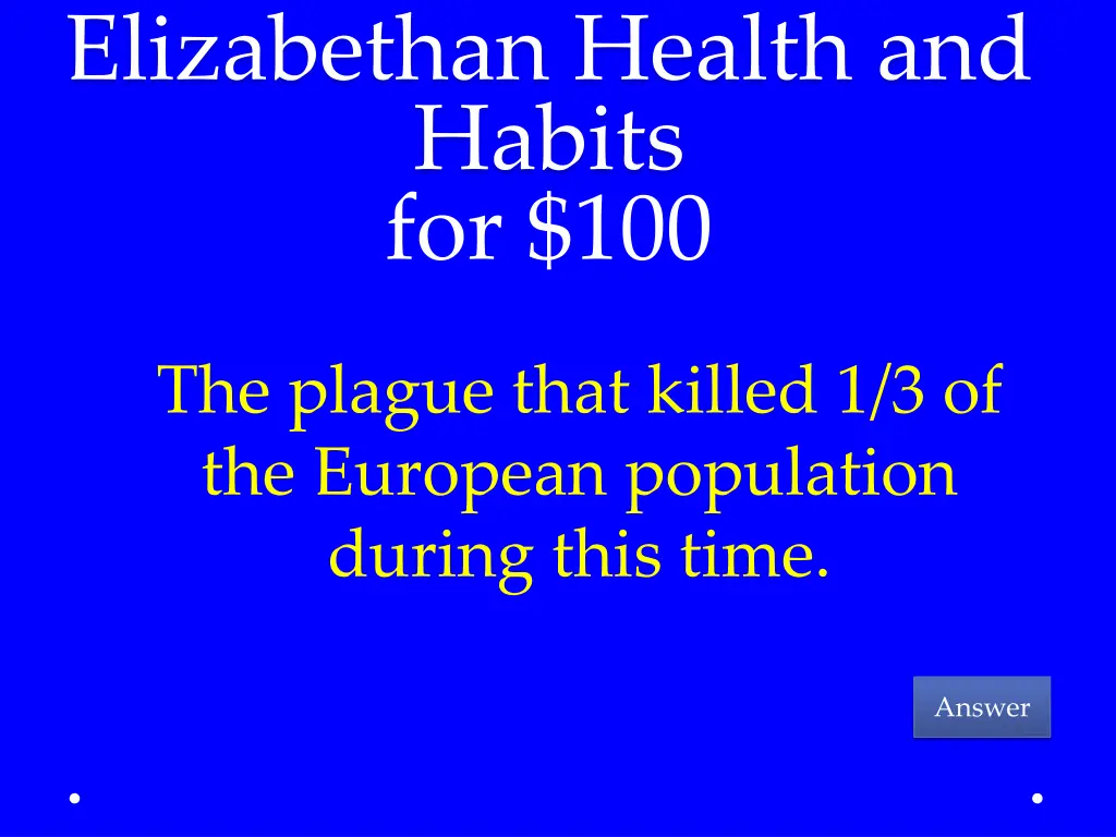 elizabethan health and habits for 100