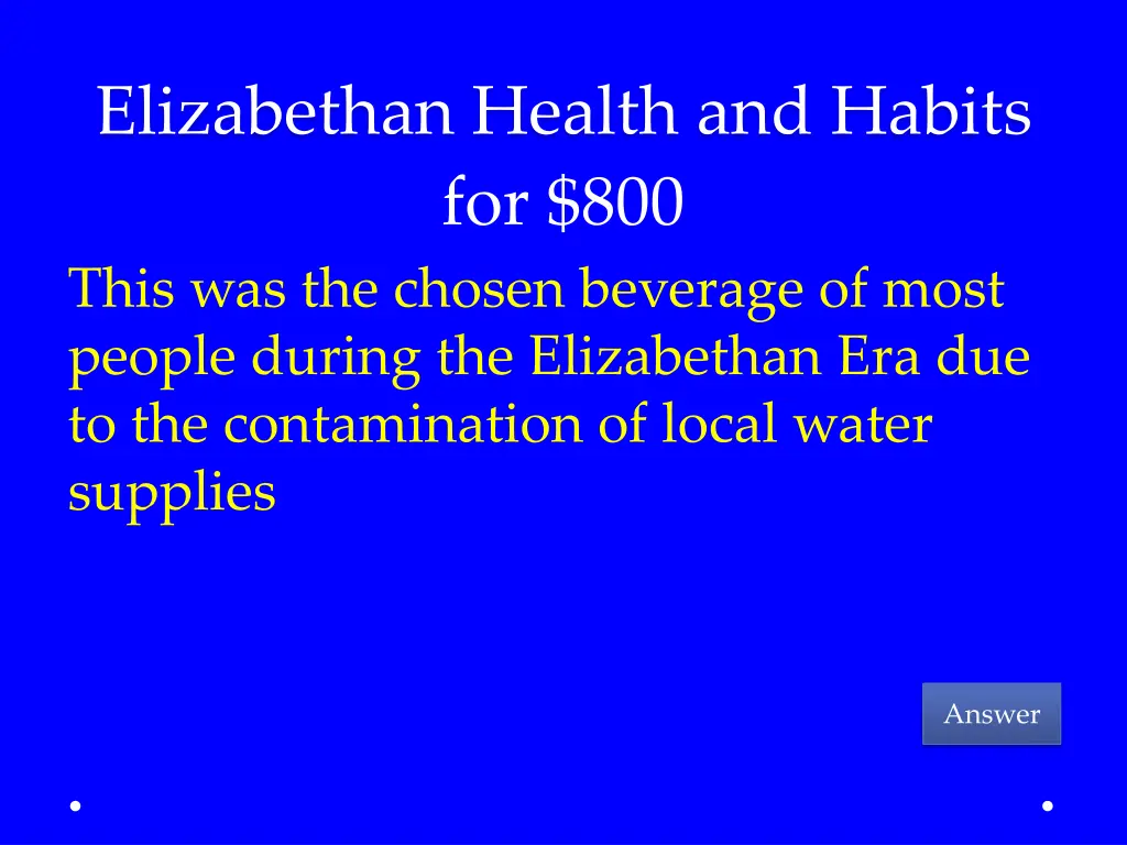 elizabethan health and habits for 800 this