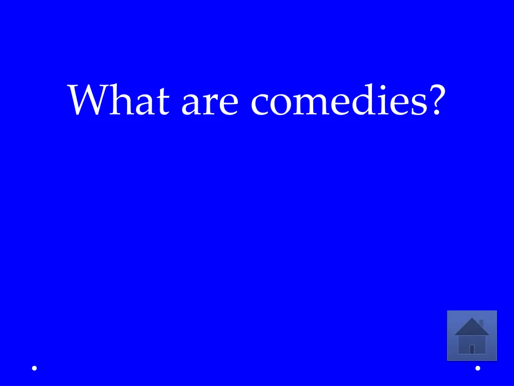 what are comedies