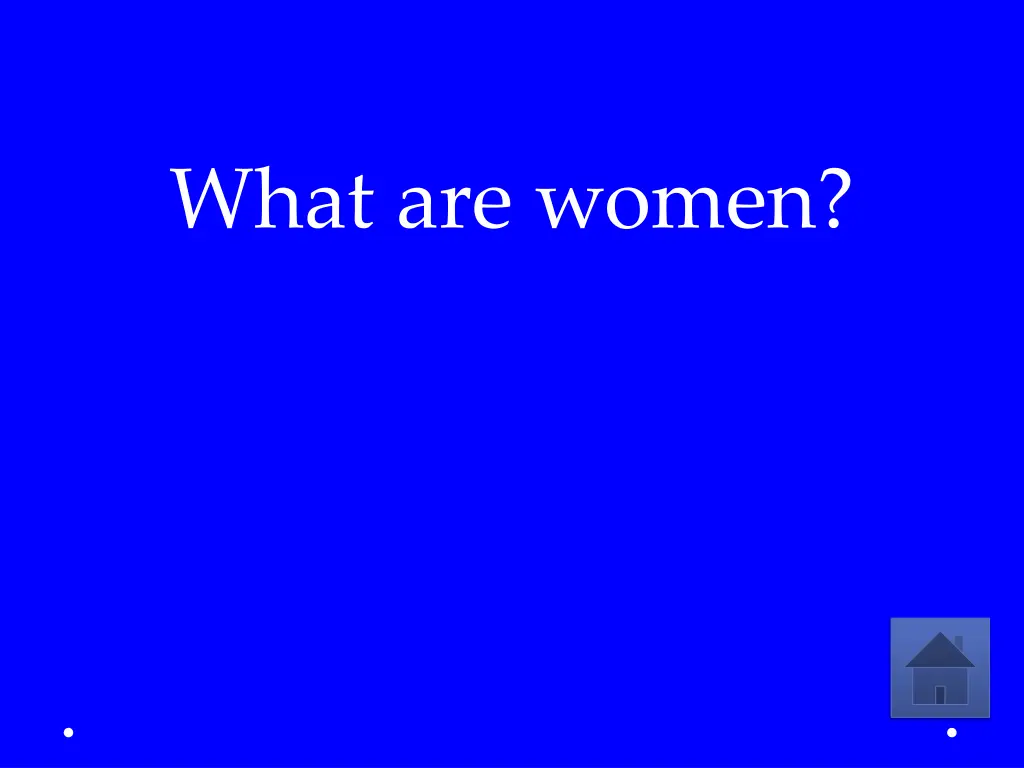 what are women