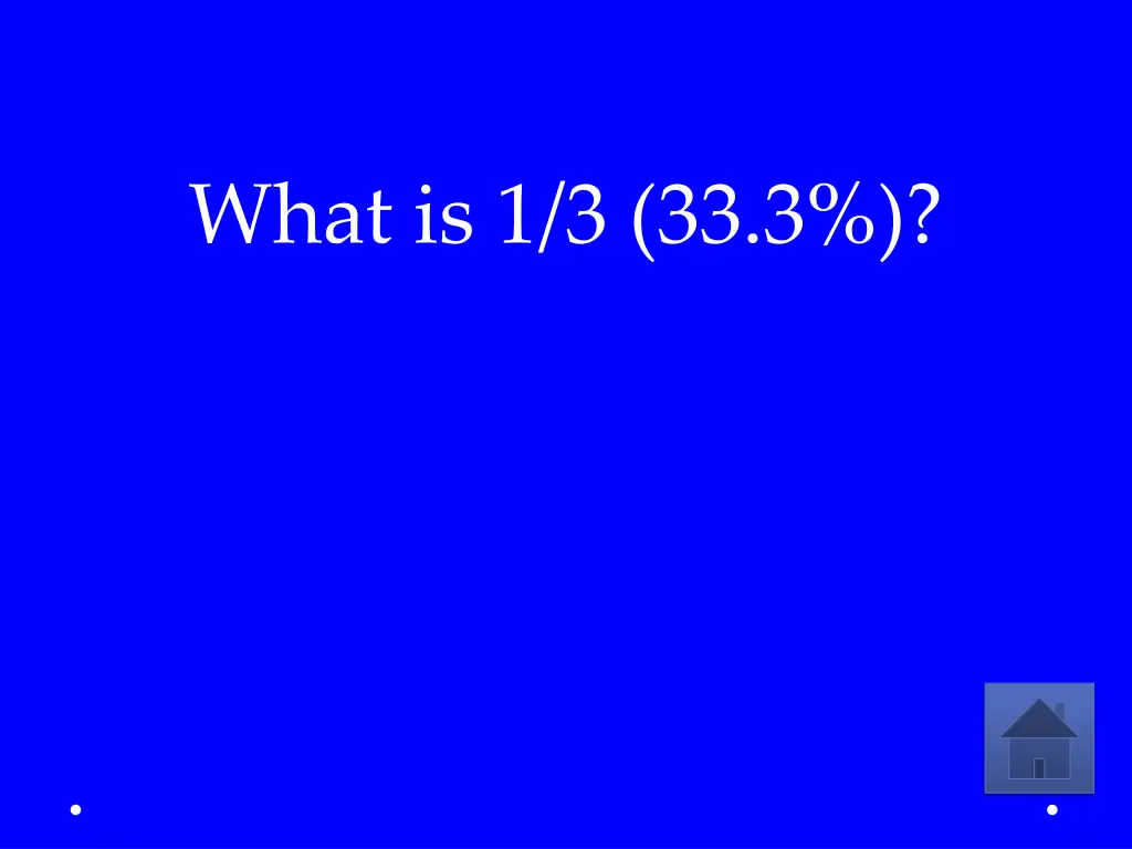 what is 1 3 33 3