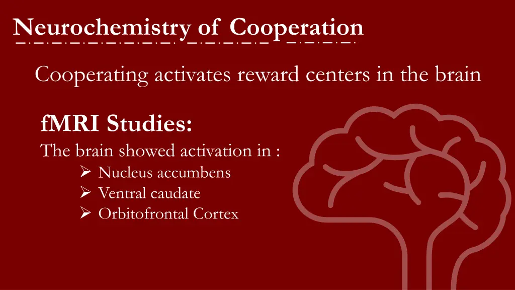 neurochemistry of cooperation