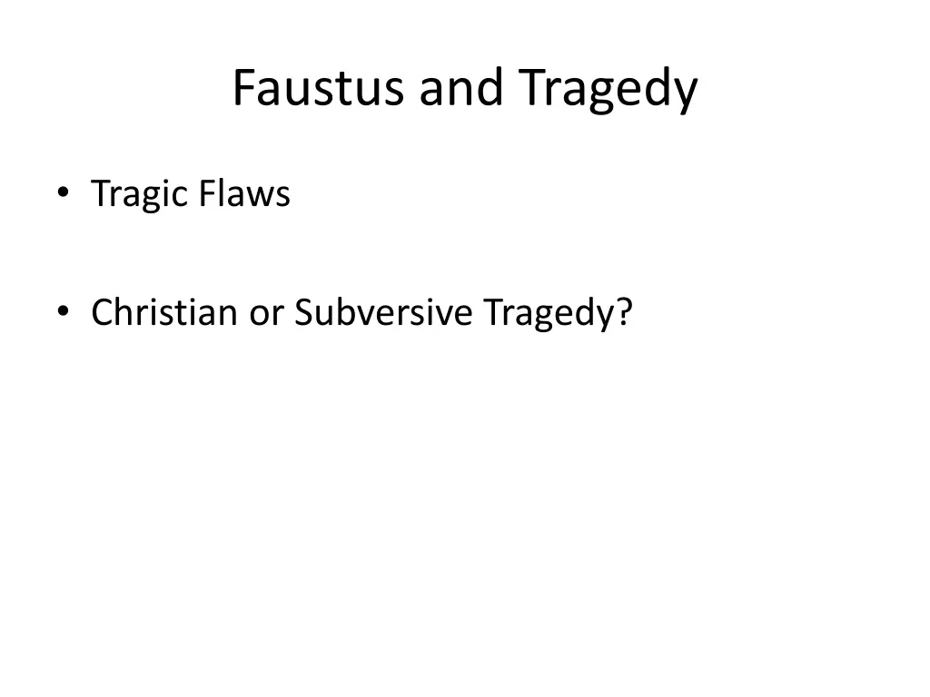 faustus and tragedy 1