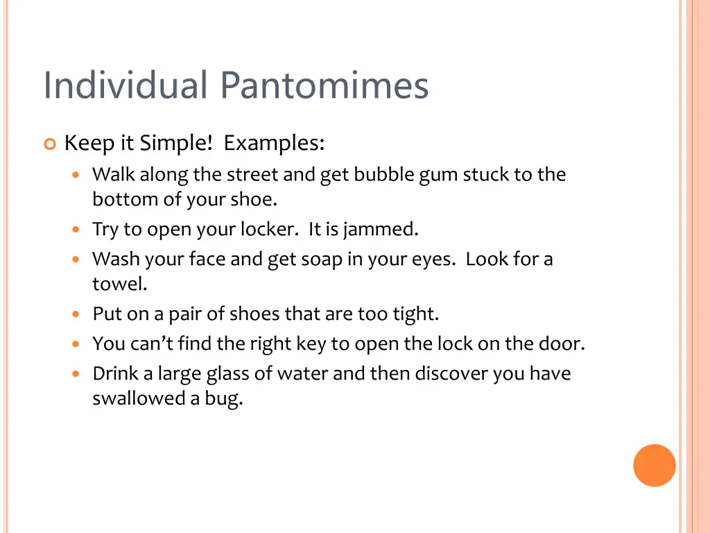individual pantomimes