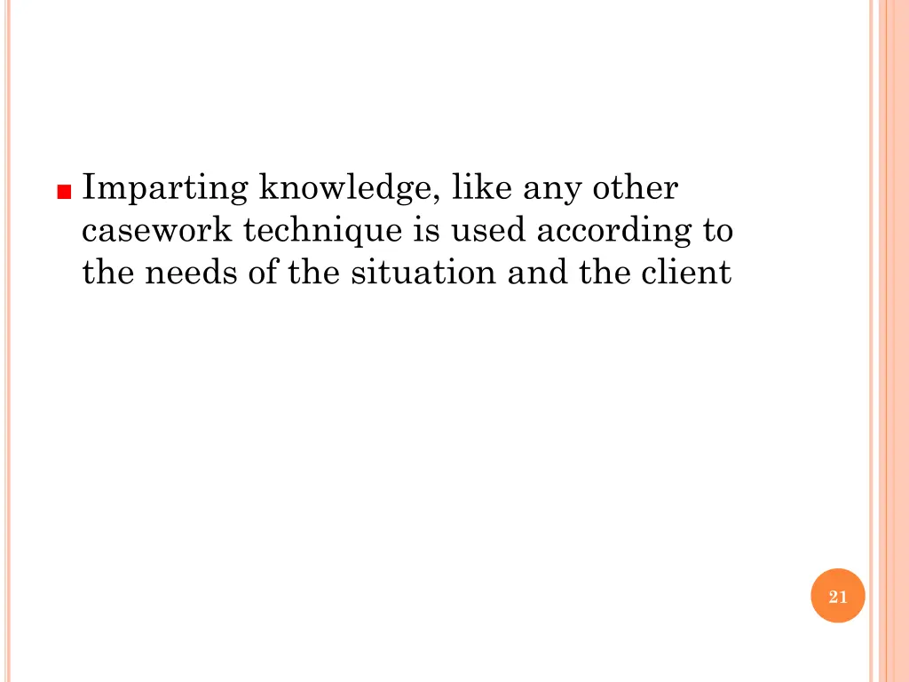 imparting knowledge like any other casework