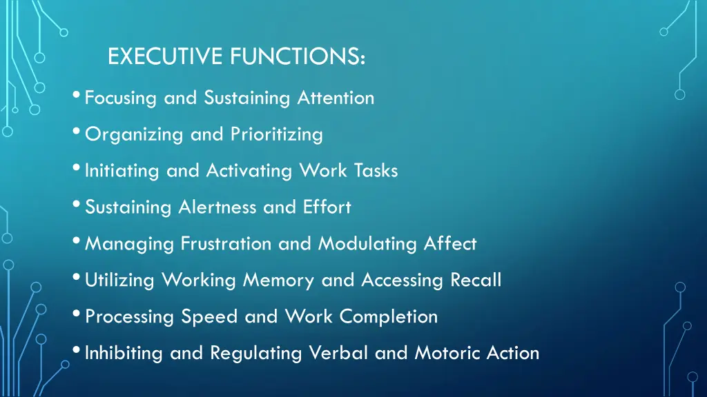 executive functions focusing and sustaining