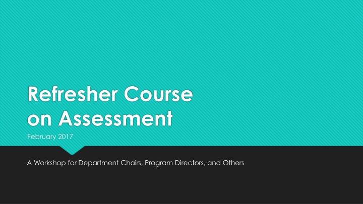 refresher course on assessment february 2017
