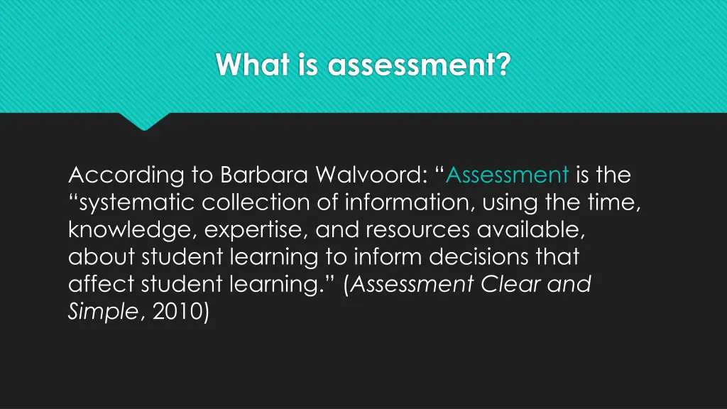 what is assessment