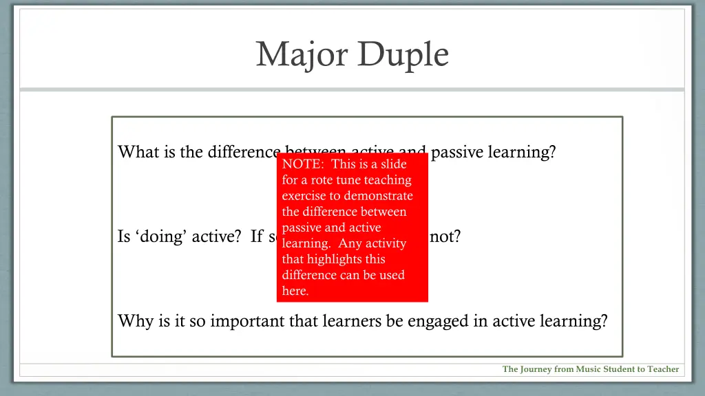 major duple