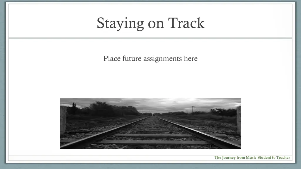 staying on track