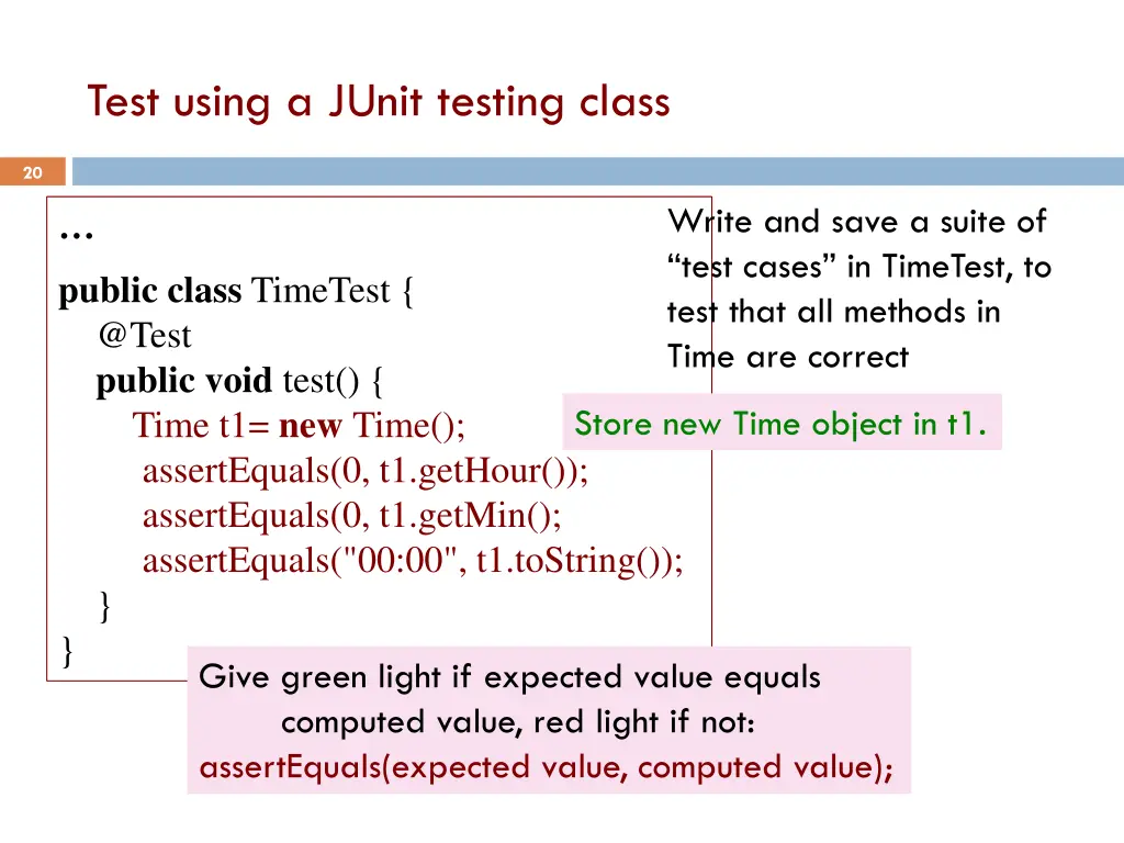 test using a junit testing class 1