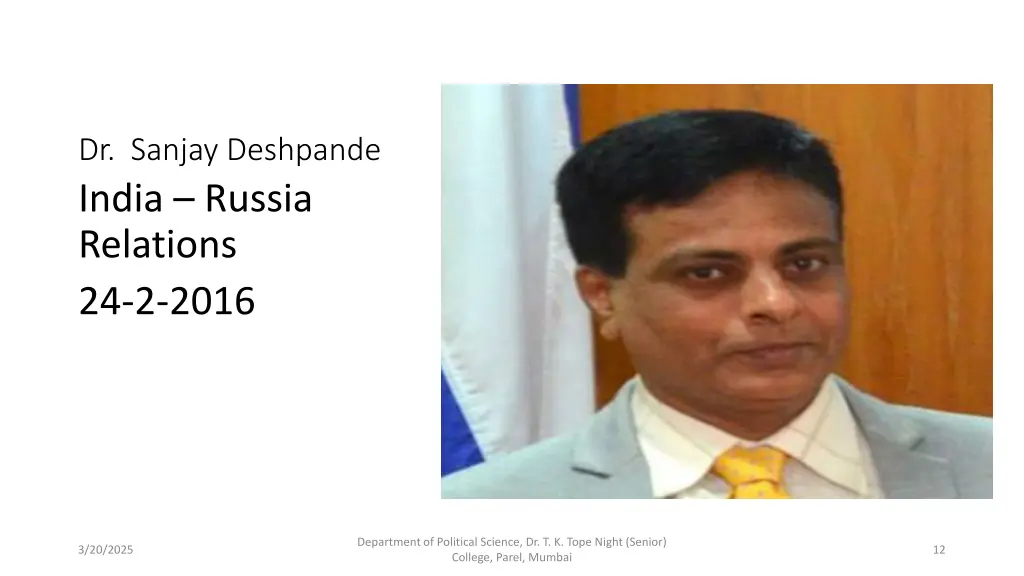 dr sanjay deshpande india russia relations
