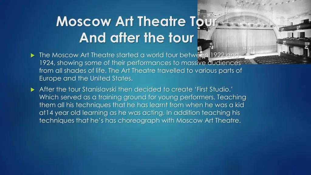 moscow art theatre tour and after the tour