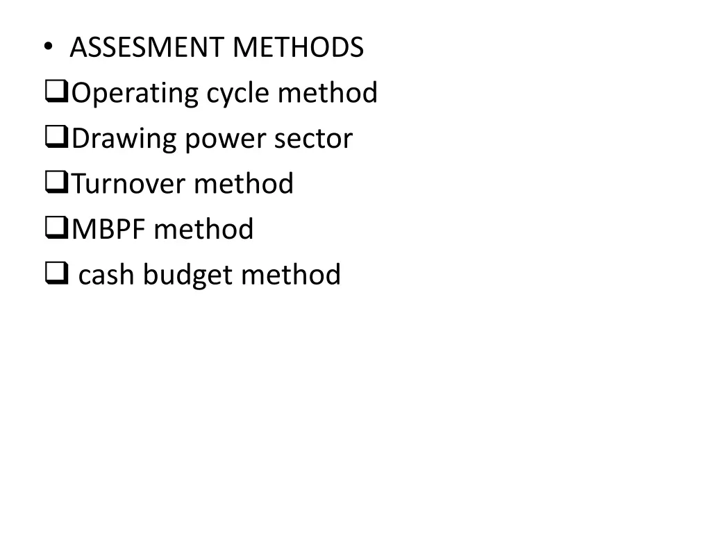 assesment methods operating cycle method drawing
