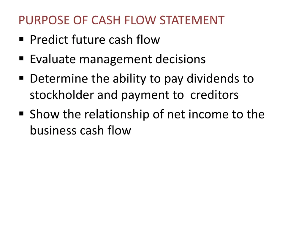 purpose of cash flow statement predict future