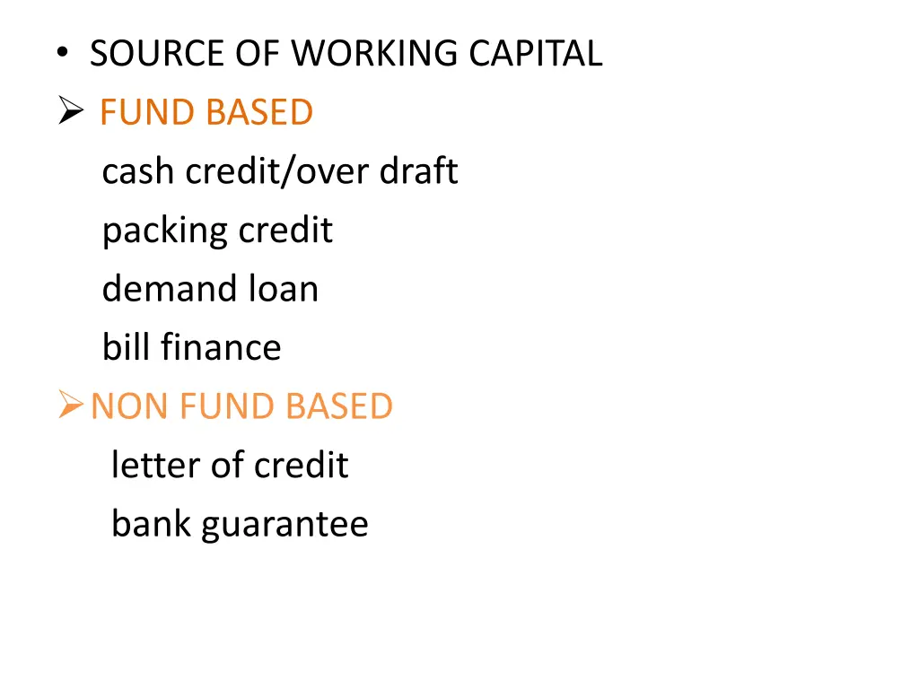 source of working capital fund based cash credit