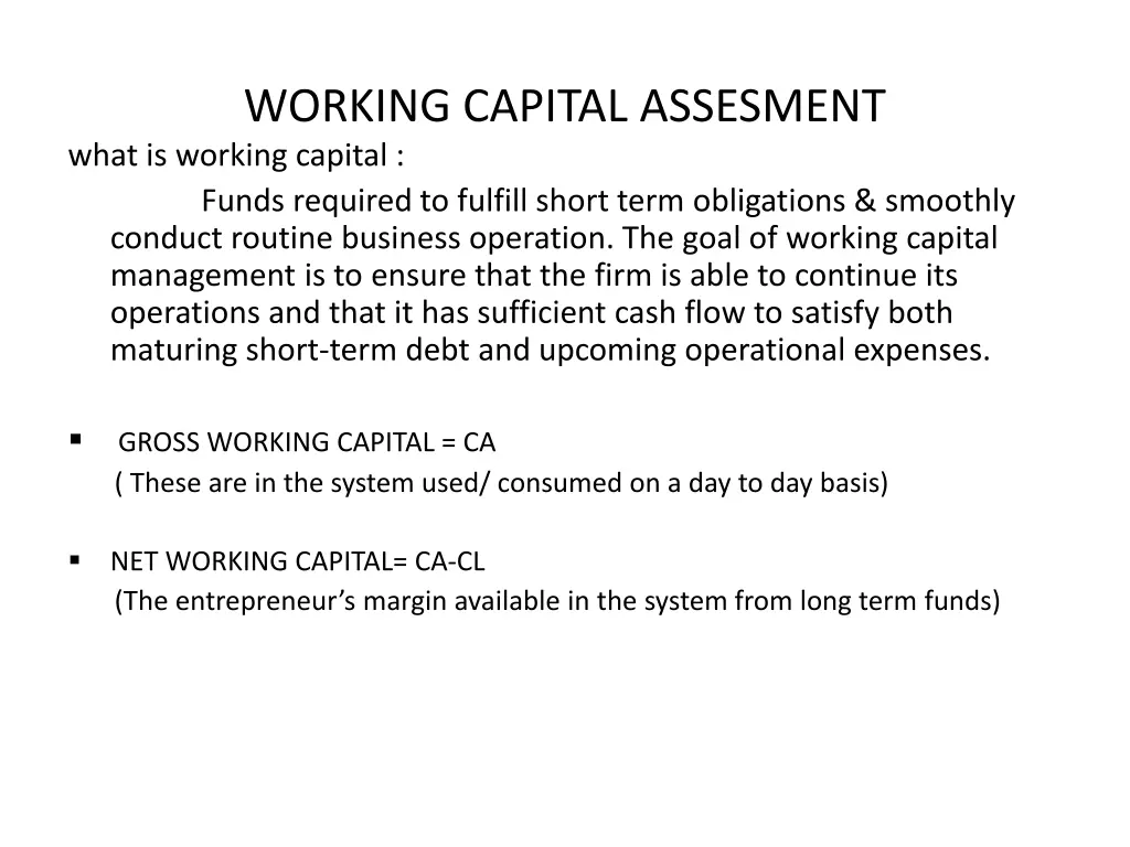 working capital assesment what is working capital