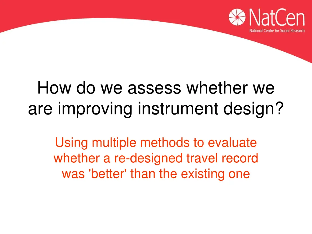 how do we assess whether we are improving 1