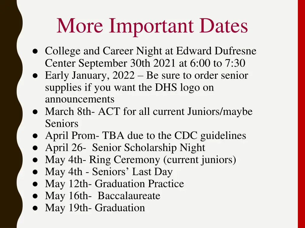 more important dates