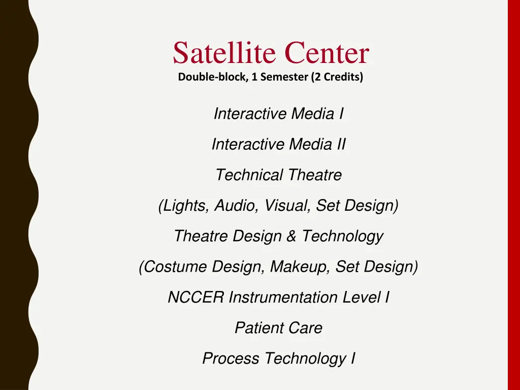 satellite center double block 1 semester 2 credits 1