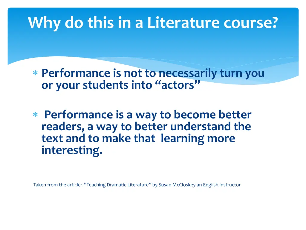 why do this in a literature course