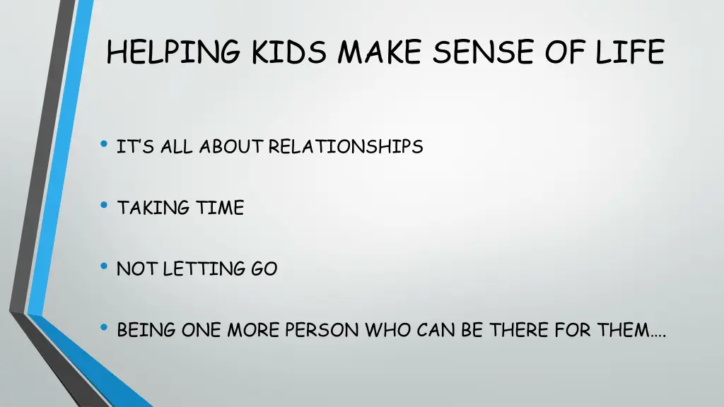 helping kids make sense of life 1